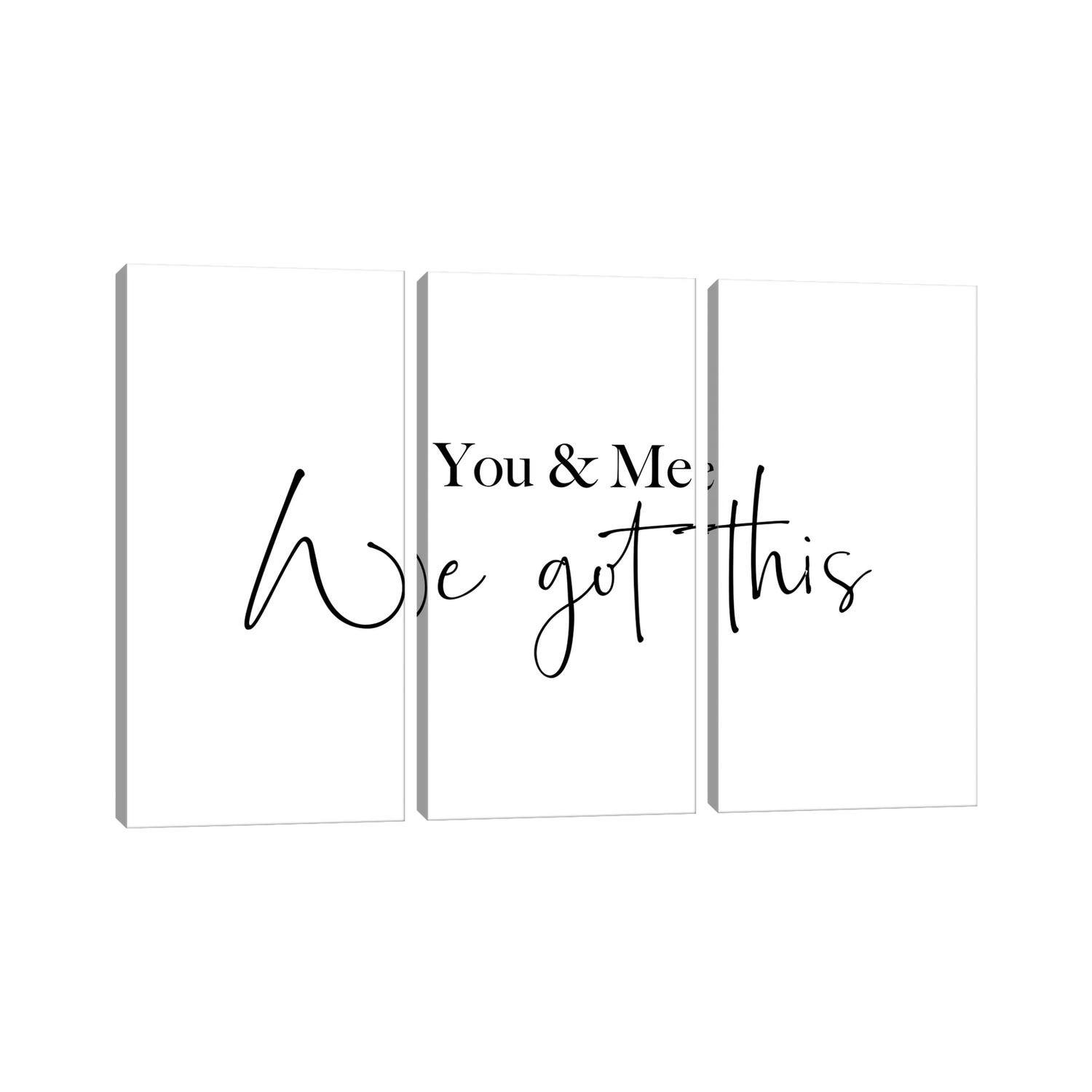 iCanvas "You and me. We got this" by Mambo Art Studio 3Piece Canvas
